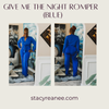 Give Me The Night Romper